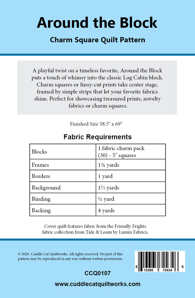 Around the Block Charm Square Quilt Pattern - Printed Version - Cuddle Cat Quiltworks CCQ0107, Log Cabin Quilt Pattern for Charm Squares
