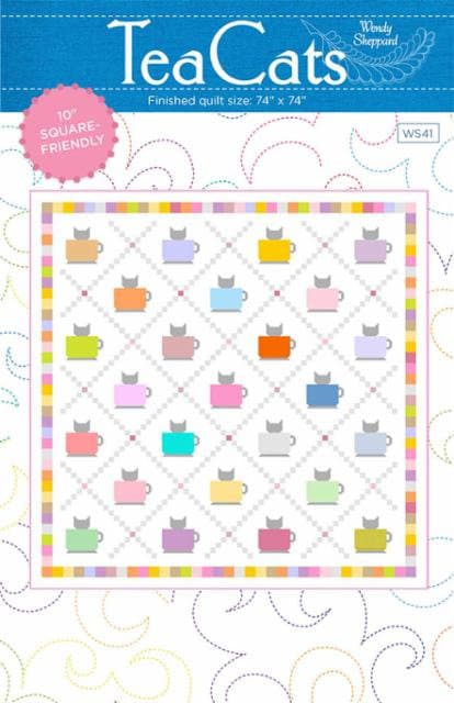 Tea Cats Quilt Pattern - Wendy Sheppard WS41, Cat Themed Quilt Pattern, Layer Cake Friendly Cat Quilt Pattern, Easy Piecing Quilt Pattern