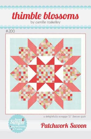 Patchwork Swoon Quilt Pattern - Camille Roskelley for Thimble Blossoms 200, Jelly Roll Friendly Quilt Pattern, Scrappy Star Quilt Pattern