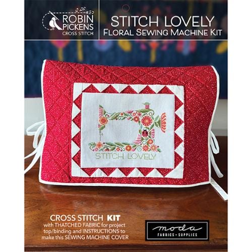 Stitch Lovely Sewing Machine Cover or Pillow Cross Stitch KIT by Robin Pickens - Moda KITCS103, Sewing Themed Cross Stitch Kit