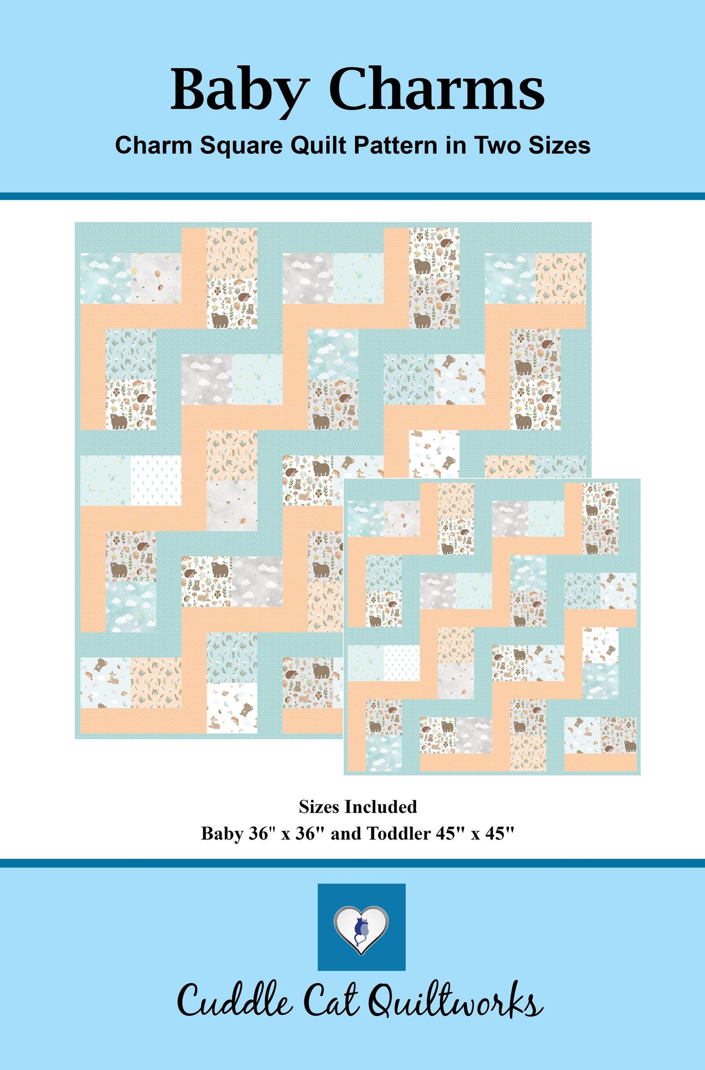 Baby Charms Quilt Pattern with Two Size Options Printed Version - Cuddle Cat Quiltworks CCQ097, Baby Quilt Pattern for Charm Squares