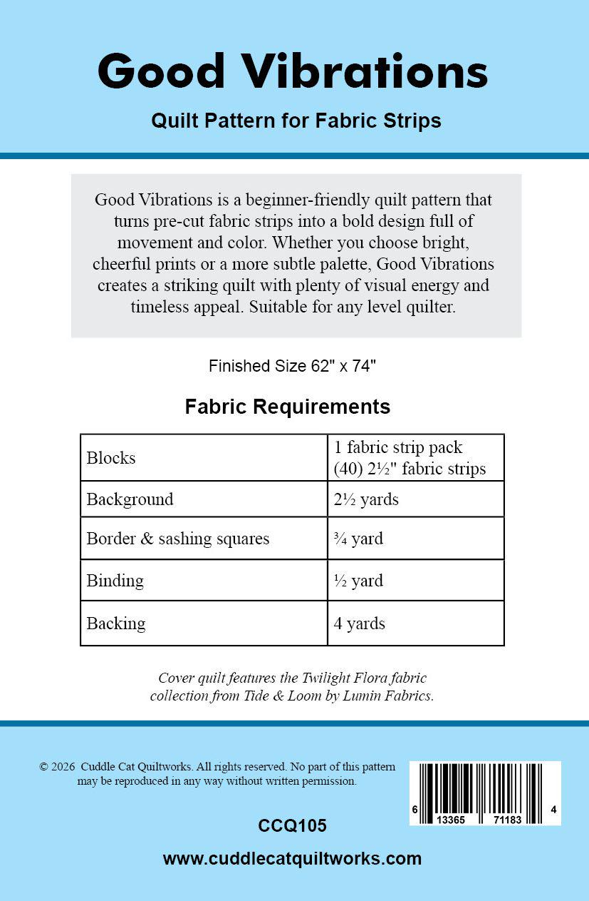 Good Vibrations Strip Quilt Pattern Printed Version - Cuddle Cat Quiltworks CCQ105, Strip Pack Quilt Pattern, Jelly Roll Quilt Pattern