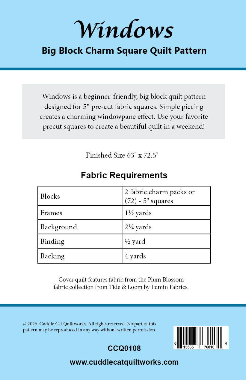 Windows Charm Square Quilt Pattern - PDF Version, Cuddle Cat Quiltworks CCQ108, Big Block Quilt Pattern for Charm Squares