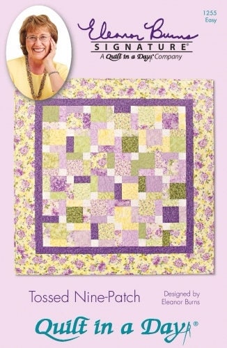 Tossed Nine Patch Quilt Pattern - Eleanor Burns - Quilt in a Day, Charm Square Quilt Pattern, Scrappy Quilt Pattern