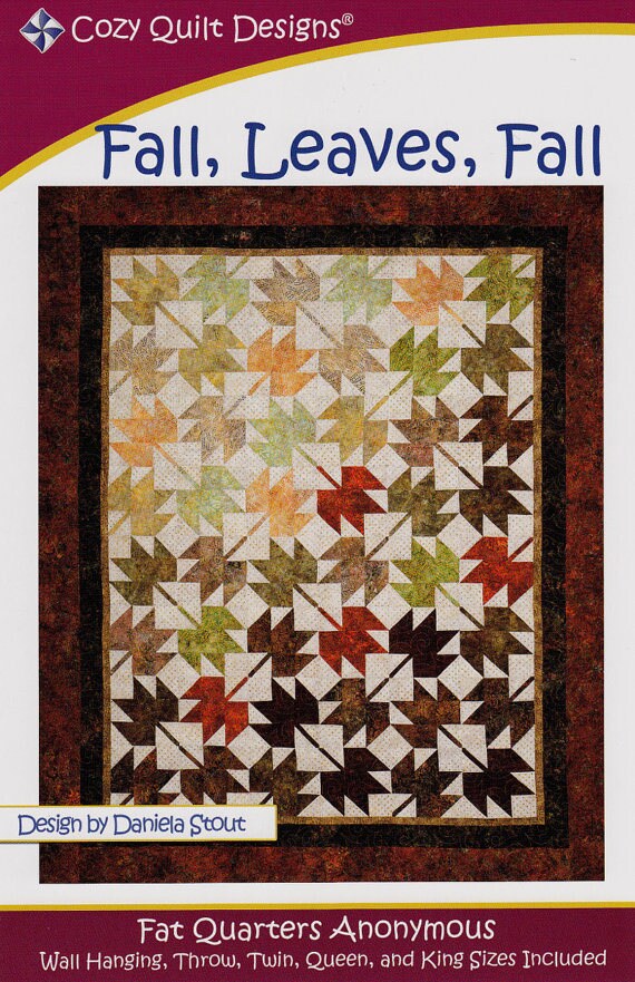 Fall Leaves Fall Quilt Pattern - Cozy Quilt Designs 1033, Fat Quarter Friendly Pattern, Fall Quilt Pattern