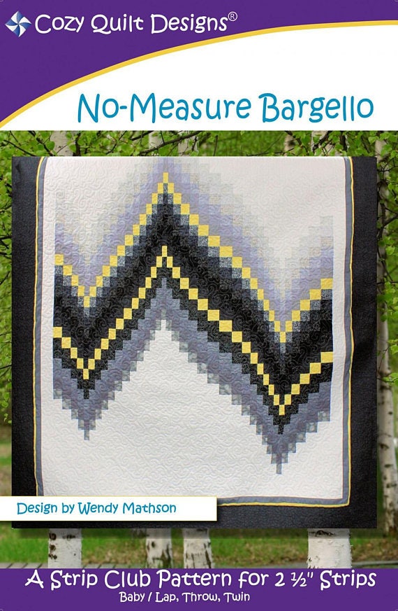No Measure Bargello Quilt Pattern CQD01114, A Strip Club Pattern for 2 1/2" Strips - Cozy Quilt Designs - Jelly Roll Quilt Pattern