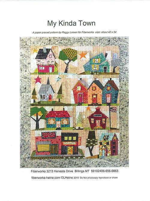 My Kinda Town Quilt Pattern - by Peggy Larsen for Fiberworks, Paper Pieced Houses Quilt Pattern