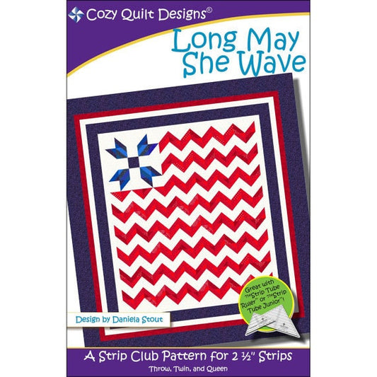 Long May She Wave Quilt Pattern CQD01139, Patriotic Quilt Pattern - Flag Quilt Pattern - Jelly Roll Pattern - Strip Tube Ruler Pattern