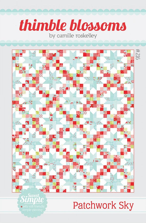 Patchwork Sky Quilt Pattern - Camille Roskelley for Thimble Blossoms 216, Jelly Roll Friendly Quilt Pattern