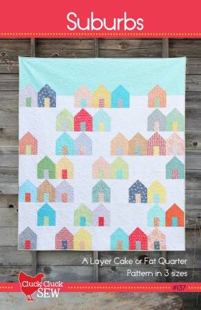 Suburbs Quilt Pattern - Cluck Cluck Sew 1378, Fat Quarter and Layer Cake Friendly Quilt Pattern in Three Sizes, Houses Quilt Pattern