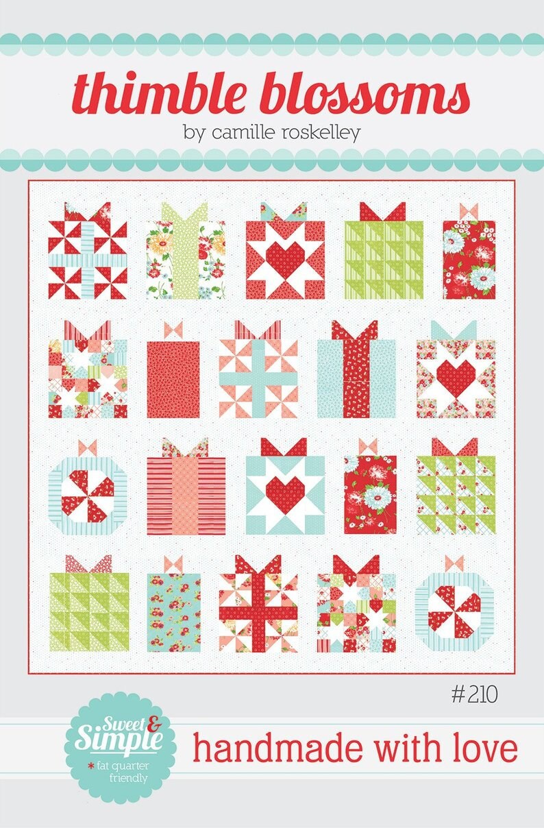Handmade with Love Quilt Pattern - Camille Roskelley for Thimble Blossoms 210, Fat Quarter Friendly, Christmas Presents Quilt Pattern