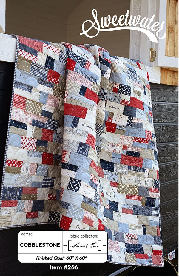 Cobblestone Quilt Pattern - Sweetwater 266, Jelly Roll Friendly Quilt Pattern - Honey Bun Quilt Pattern