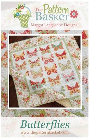 Butterflies Quilt Pattern - The Pattern Basket TPB-1909, Margot Languedoc Designs - Butterfly Quilt Pattern - Layer Cake Friendly Pattern