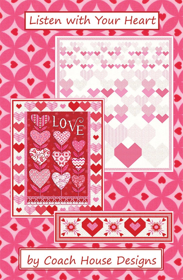 Listen with Your Heart Pattern Set - Couch House Designs CHD-1814, Heart Themed Quilt Patterns Includes Lap Quilt Runner and Wall Hanging