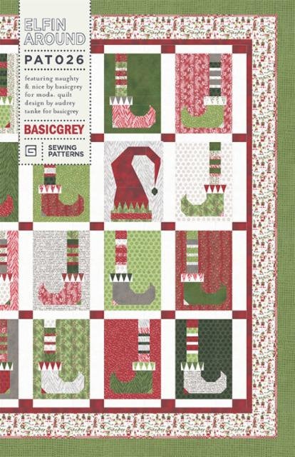 Elfin Around Quilt Pattern - BasicGrey PAT026, Christmas Elf Quilt Pattern - Christmas Quilt Pattern - Fat Quarter Friendly Quilt Pattern