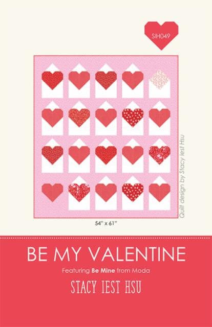 Be My Valentine Quilt Pattern - Stacy Iest Hsu SIHO49, Heart Quilt Pattern, Valentine Quilt Pattern, Easy Heart Quilt Pattern