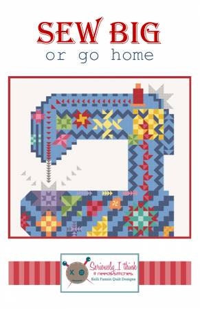 Sew Big or Go Home Quilt Pattern - Kelli Fannin Design KFQP135, Sewing Machine Wall Quilt Pattern, Sewing Theme Quilt Pattern