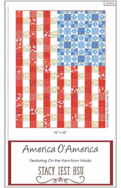 America O' America Quilt Pattern - Stacy Iest Hsu SHIO44, Patriotic Quilt Pattern - American Flag Quilt Pattern - Americana Quilt Pattern