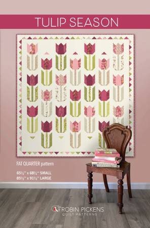 Tulip Season Quilt Pattern - Robin Pickens RPQP-TS139, Fat Quarter or Layer Cake Quilt Pattern in Two Sizes, Tulip Quilt Pattern