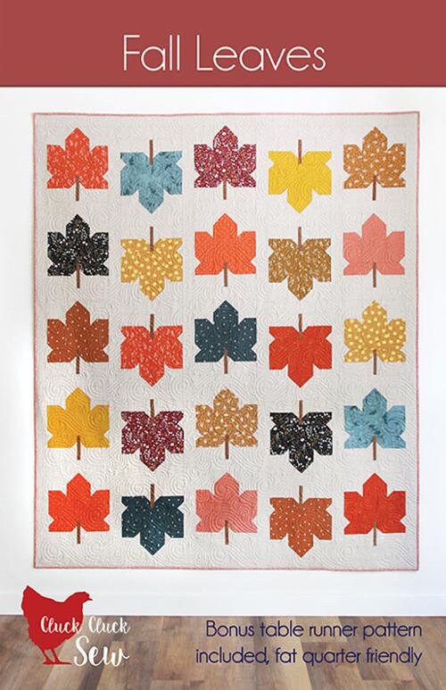 Fall Leaves Quilt Pattern - Cluck Cluck Sew CCS203, Fat Quarter Friendly Fall Themed Quilt Pattern, Leaves Quilt Pattern