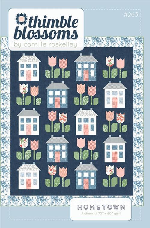 Hometown Quilt Pattern - Thimble Blossoms 263, Houses Quilt Pattern, Fat Quarter Friendly House Quilt Pattern, Town Village Quilt Pattern