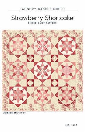 Strawberry Shortcake Pieced Quilt Pattern - Laundry Basket Quilts LBQ-1241-P, Fat Quarter Friendly Star Themed Quilt Pattern