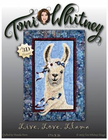 Live Love Llama Pattern by Toni Whitney Design LLL41TW, Applique Quilt Pattern, Llama Art Quilt Pattern, Raw Edge Applique Llama Pattern