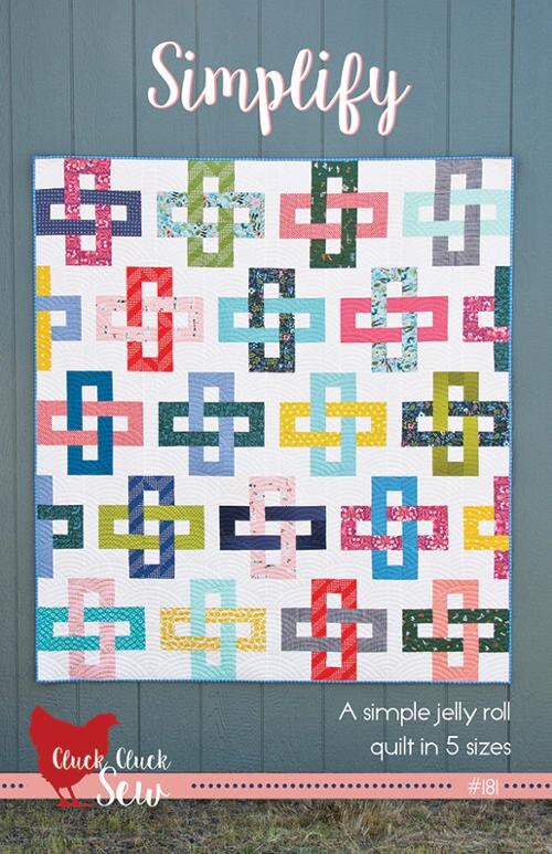 Simplify Quilt Pattern in Five Size Options - Cluck Cluck Sew CCS181, Jelly Roll Friendly Quilt Pattern in Five Size Options