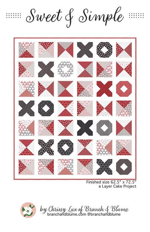 Sweet & Simple Quilt Pattern - Branch and Blume BNB-2310, Layer Cake Crosses and O's Quilt Pattern, X's and O's Quilt Pattern
