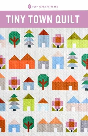 Tiny Town Quilt Pattern - Pen & Paper Patterns 107PAPP, Houses Quilt Pattern - Fat Quarter Friendly House Quilt Pattern - Town Quilt Pattern