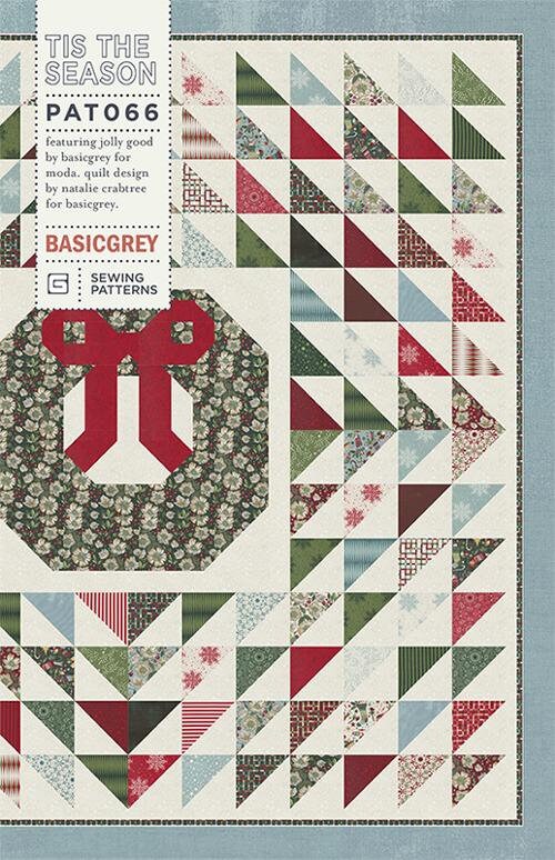 Tis the Season Quilt Pattern by BasicGrey BGPAT066, Christmas Wreath Quilt Pattern, Christmas Themed Quilt Pattern