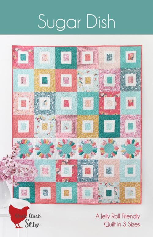 Sugar Dish Quilt Pattern in Three Size Options - Cluck Cluck Sew CCS202, Jelly Roll Friendly Quilt Pattern in Three Size Options