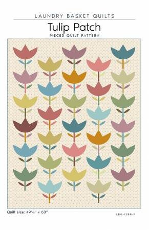 Tulip Patch Quilt Pattern - Laundry Basket Quilts LBQ-1355-P, Fat Eighth Friendly Tulip Quilt Pattern, Flowers Quilt Pattern